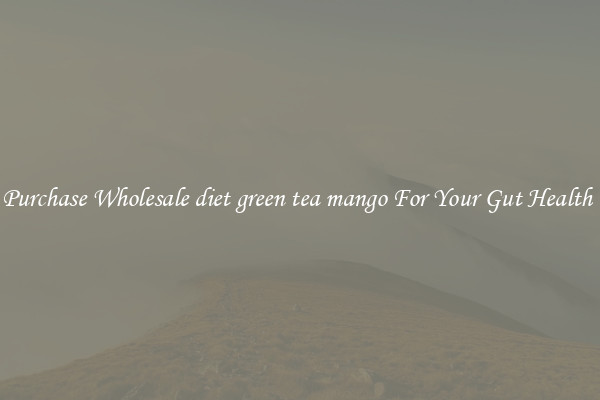 Purchase Wholesale diet green tea mango For Your Gut Health 