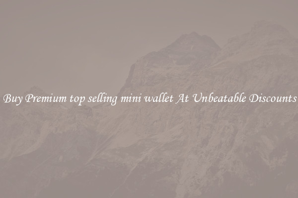 Buy Premium top selling mini wallet At Unbeatable Discounts