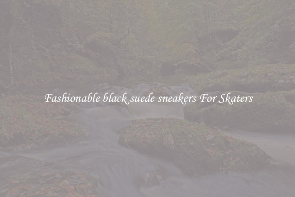 Fashionable black suede sneakers For Skaters